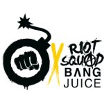 Riot Squad X Bang Juice